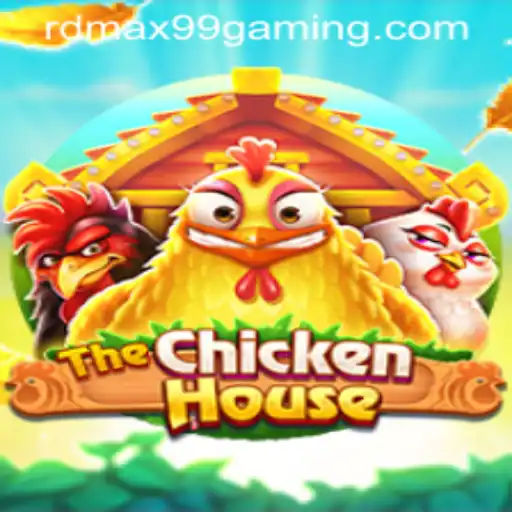 Explore 'TheChickenHouse': A Unique Gaming Experience with rdmax99